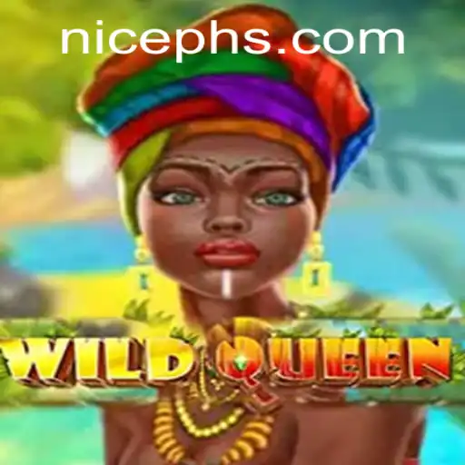 Unleashing the Adventure: WildQueen and the Alluring World of NicePH